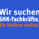 Wir suchen SHK-Fachkräfte, die bleiben wollen.